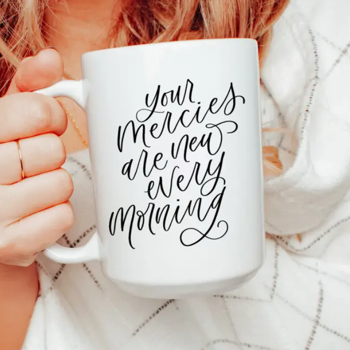 'Your Mercies Are New' Coffee Mug